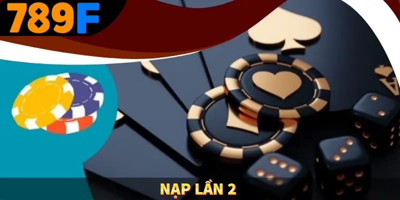 Nạp lần 2