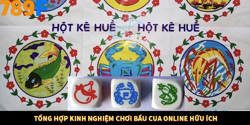 Tổng hợp kinh nghiệm chơi bầu cua online hữu ích