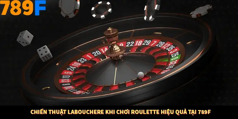 Chiến Thuật Labouchere Khi Chơi Roulette Hiệu Quả Tại 789F