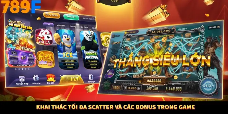 Khai thác tối đa Scatter và các bonus trong game