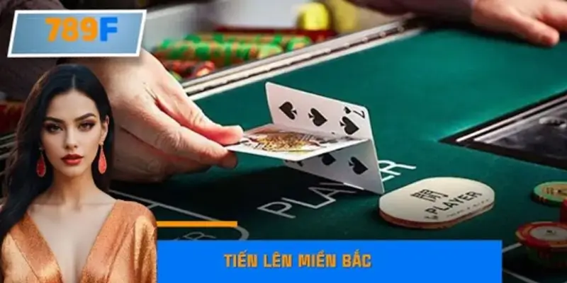 Mẹo Nhớ Bài Tiến Lên Miền Bắc Tại 789F